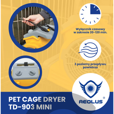 „Aeolus Pet Cage Dryer TD-903 Mini“ 300 W – profesionalus, nešiojamas narvų džiovintuvas. 3 „Aeolus Pet Cage Dryer TD-903 Mini“ 300 W – profesionalus, nešiojamas narvų džiovintuvas. 3